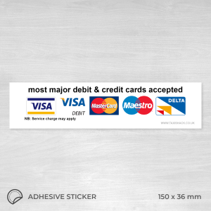 Most major debit and credit cards accepted sticker